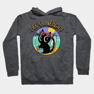 Life's a beach Black Cat Hoodie